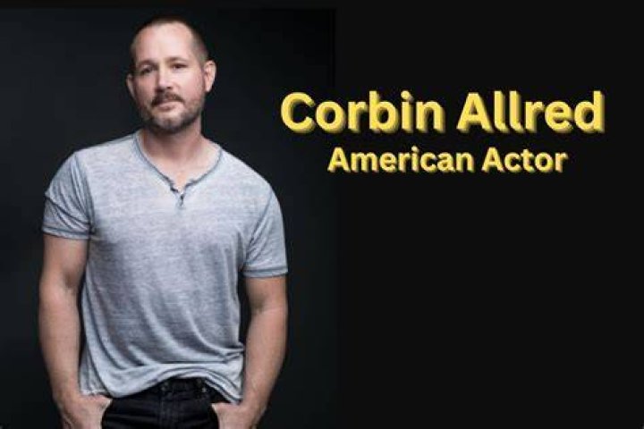 Corbin Allred Net Worth 2024, Age, Height, Bio, Birthday, Wiki!